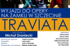 Plakat - wyjazd do Opery na Zamku w Szczecinie na operę Giuseppe Verdiego "TRAVIATA".